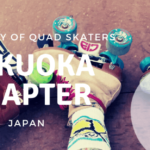 【CIB Fukuoka Chapter】世界のクワッドローラースケートコミュニティー「CIB」のクルーになり福岡チャプターを作りました!